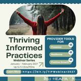Thriving Informed Practices - Webinar Series