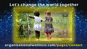 Interpersonal Mindfulness - Scholarship Options